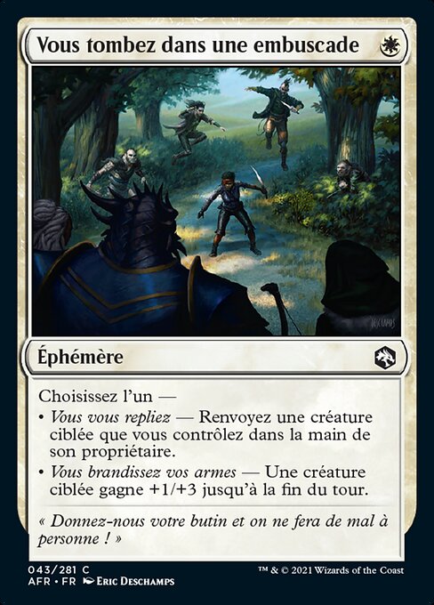 You're Ambushed on the Road