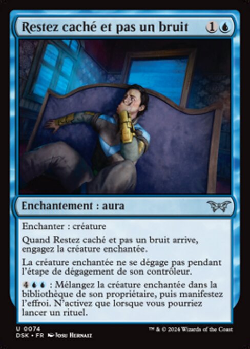 Stay Hidden, Stay Silent