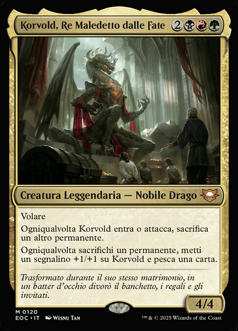 Korvold, Re Maledetto dalle Fate