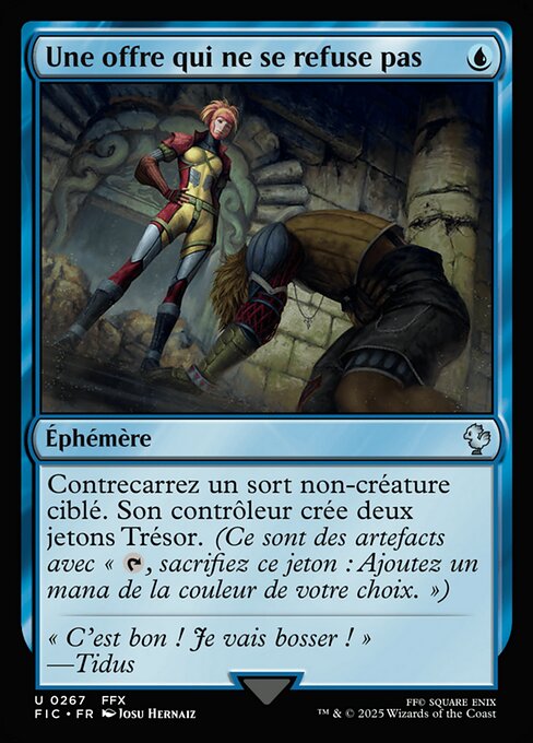 Une offre qui ne se refuse pas