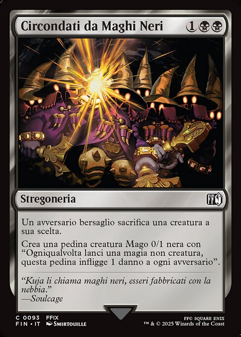 Circondati da Maghi Neri
