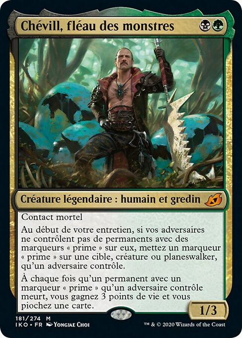 Chevill, Bane of Monsters