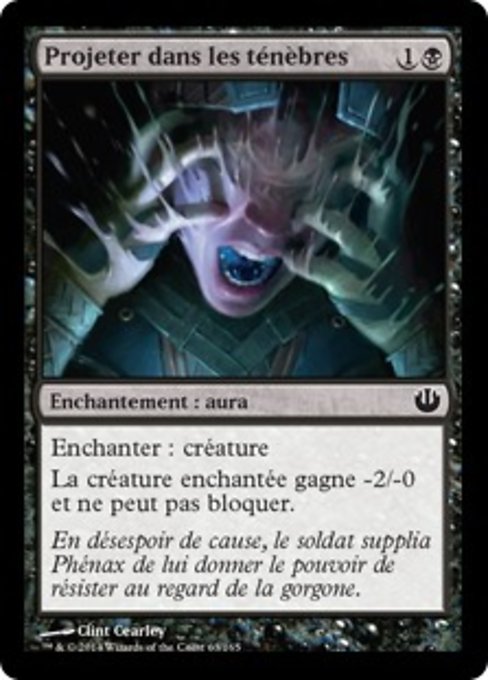 Projeter dans les ténèbres
