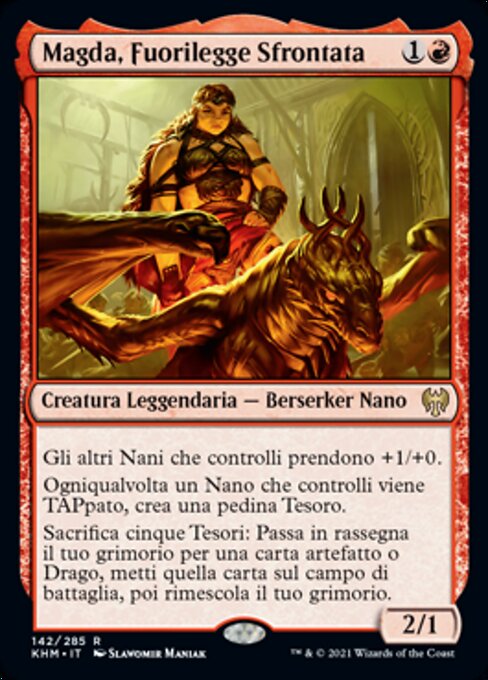 Magda, Fuorilegge Sfrontata