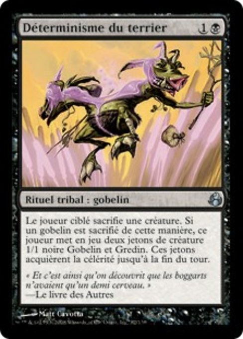 Déterminisme du terrier