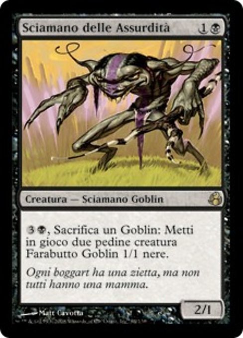 Sciamano delle Assurdità