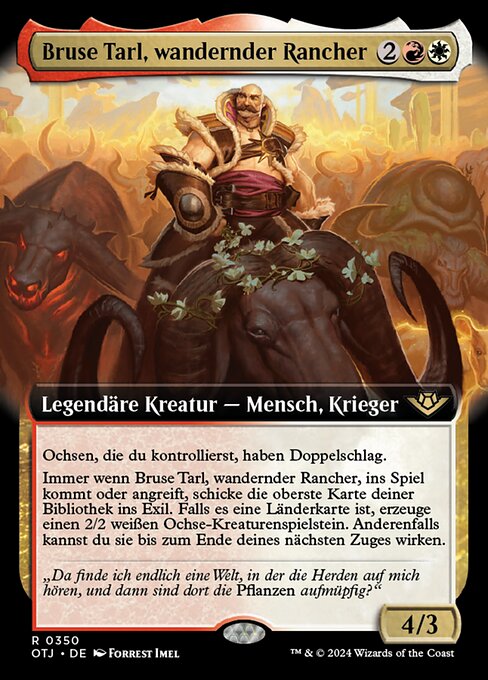 Bruse Tarl, Roving Rancher