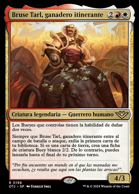 Bruse Tarl, Roving Rancher