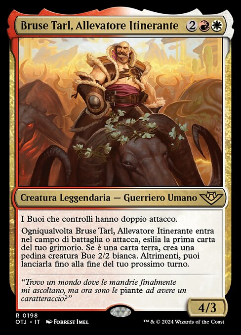 Bruse Tarl, Roving Rancher