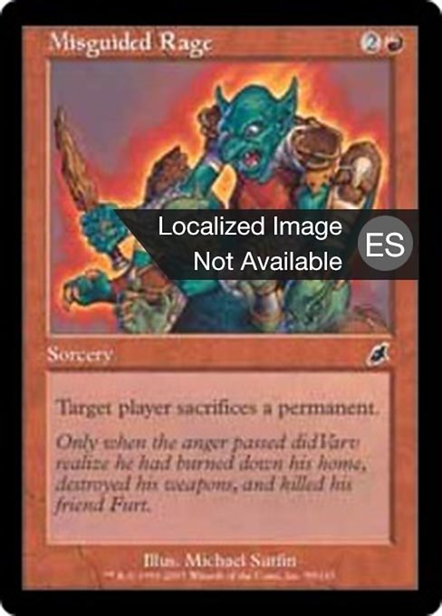 Misguided Rage