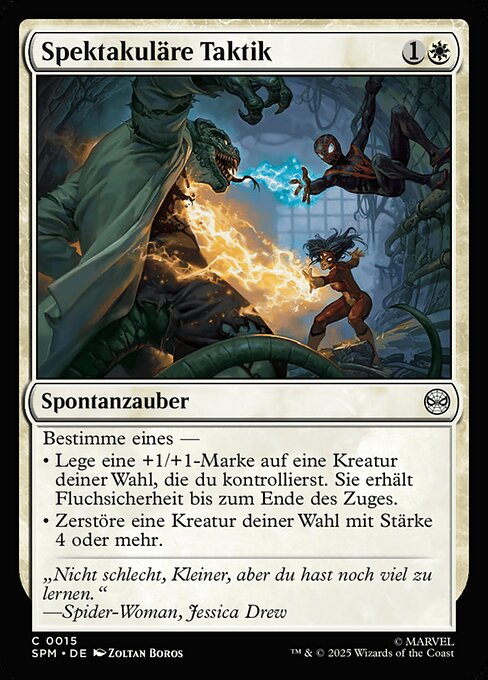 Spektakuläre Taktik