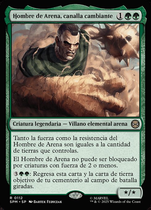 Hombre de Arena, canalla cambiante
