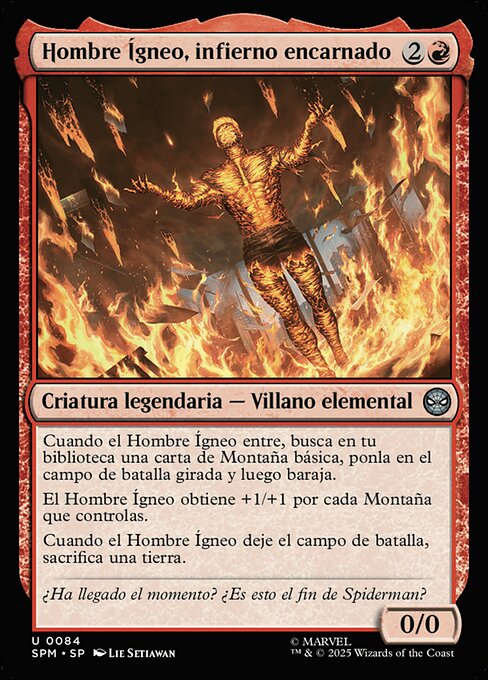 Hombre Ígneo, infierno encarnado