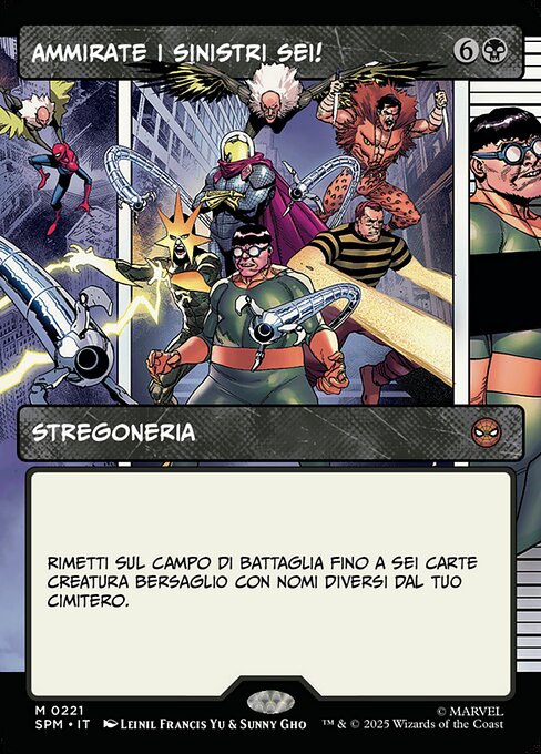 Behold the Sinister Six!