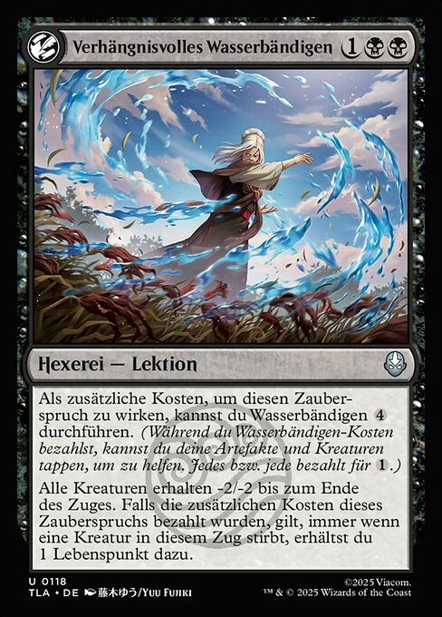 Verhängnisvolles Wasserbändigen