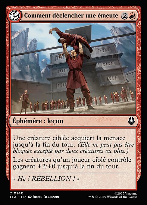 Comment déclencher une émeute