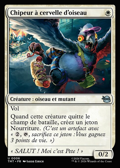 Chipeur à cervelle d'oiseau