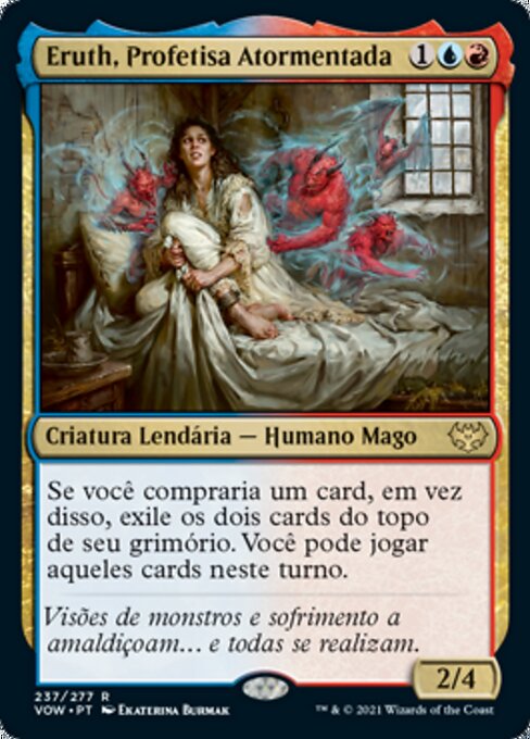 Eruth, Tormented Prophet