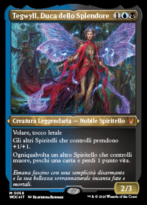 Tegwyll, Duca dello Splendore