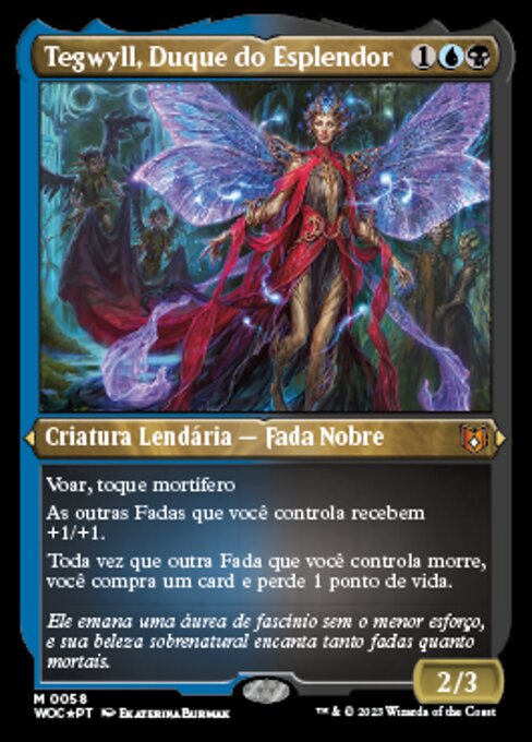 Tegwyll, Duque do Esplendor
