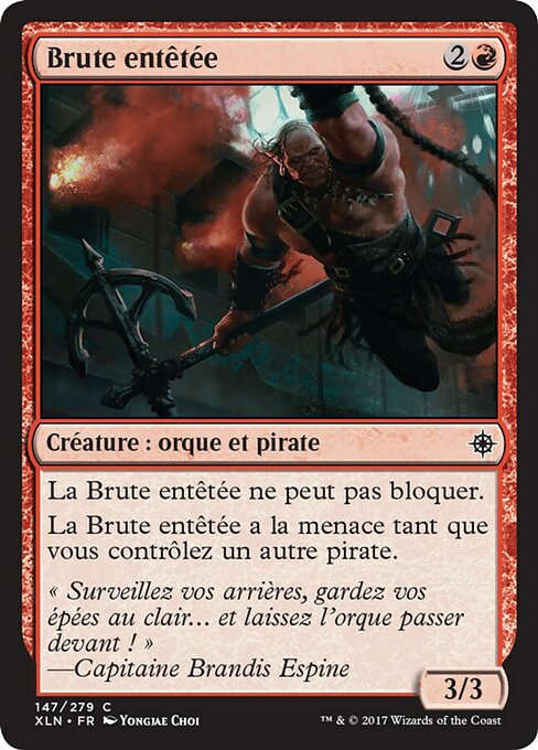 Brute entêtée